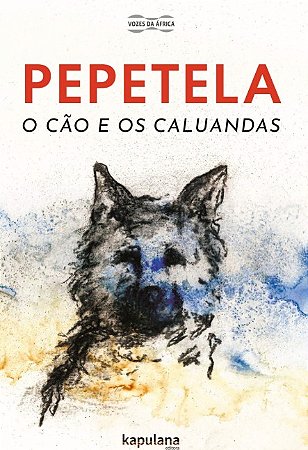 Cao e os Caluandas, O