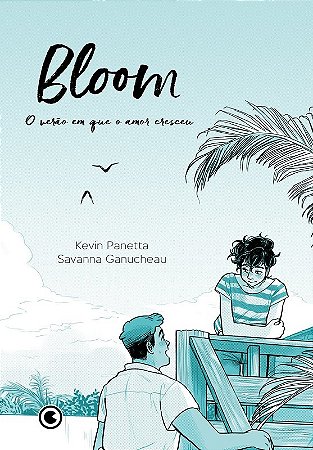 Bloom: o Verao em Que o Amor Cresceu
