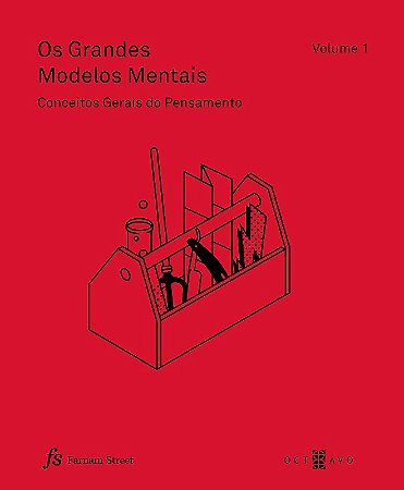 Grandes Modelos Mentais, Os: Conceitos Gerais do Pensamento