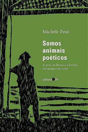 Somos Animais Poeticos