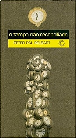 Tempo Nao-reconciliado, o - Imagens de Tempo em Deleuze - Col. Estudos 160
