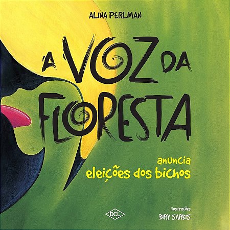 Voz da Floresta anuncia Eleicoes dos Bichos, A