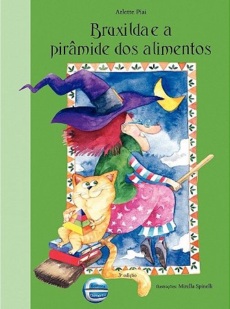 Bruxilda e a Piramide dos Alimentos