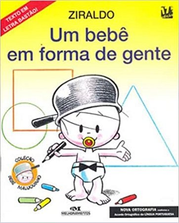 Bebe em Forma de Gente, Um - Col. Bebe Maluquinho