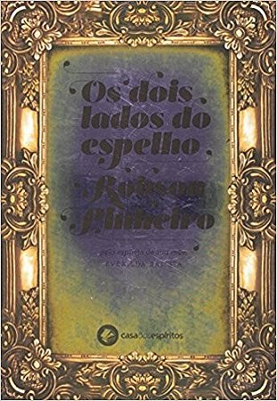 Dois Lados do Espelho, os