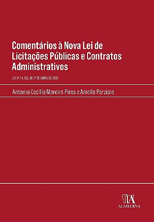 Comentarios a Nova Lei de Licitacoes Publicas e Contratos Administrativos