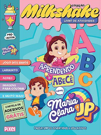 Aprendendo o Abece com Maria Clara & Jp