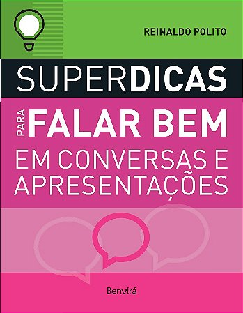 Superdicas para Falar Bem em Conversas e Apresentacoes