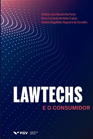 Lawtechs e o Consumidor