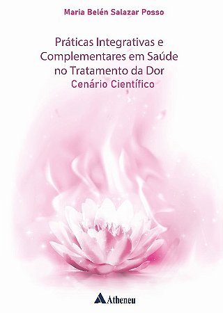 Praticas Integrativas e Complementares em Saude no Tratamento da Dor - Cena