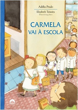 Carmela Vai a Escola