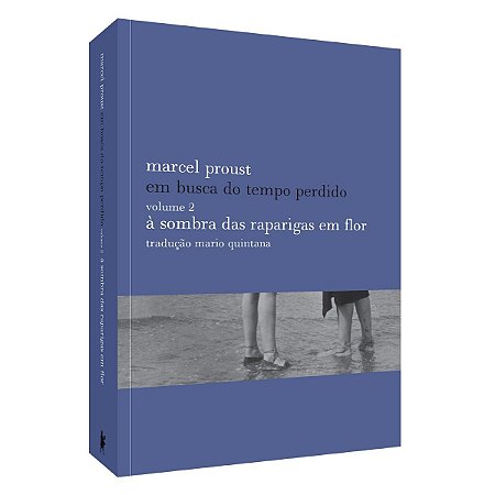 A Sombra das Raparigas em Flor - Vol.2