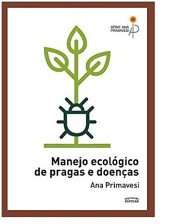 Manejo Ecologico de Pragas e Doencas