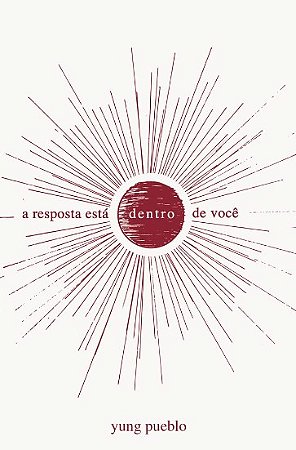 Resposta Esta Dentro de Voce, A