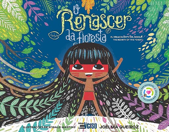 Renascer da Floresta, O/ El Renacimiento Del Bosque / The Rebirth Of The