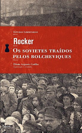 Sovietes Traidos Pelos Bolcheviques, os