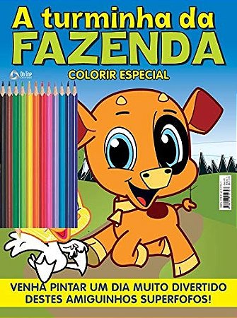 Turminha da Fazenda, a - Colorir Especial