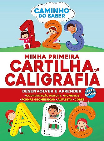 Minha Primeira Cartilha de Caligrafia