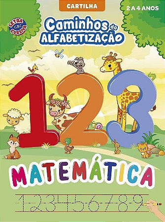 Caminhos da Alfabetizacao: Matematica 2 a 4 Anos