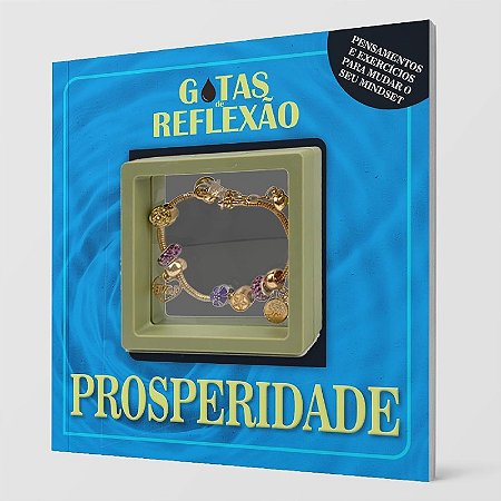 Gotas de Reflexao - Prosperidade