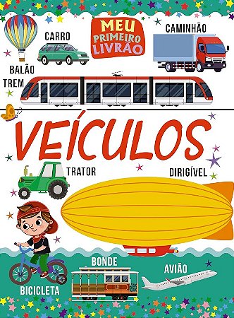 Meu Primeiro Livrao - Veiculos