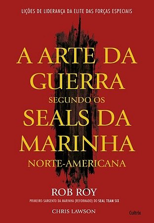 Arte da Guerra Segundo os Seals da Marinha (a)