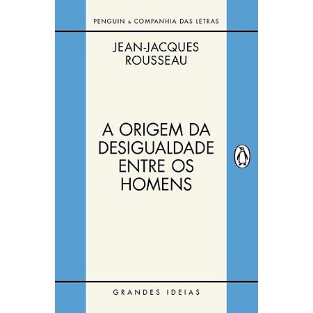 Origem da Desigualdade entre os Homens, A