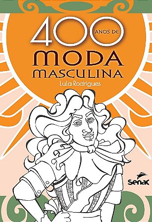400 Anos de Moda Masculina