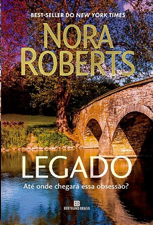 Legado: Ate Onde Chegara Essa Obsessao