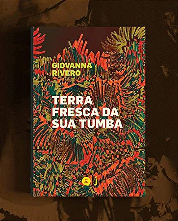 Terra Fresca da Sua Tumba