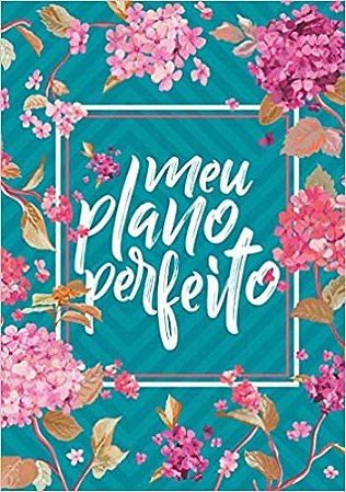 Meu Plan Perf, Espiral Duplo, Flores (4a Edicao)