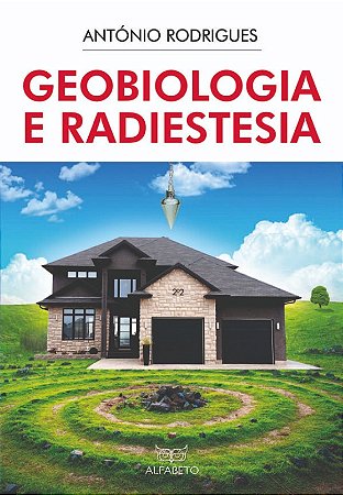 Geobiologia e Radiestesia