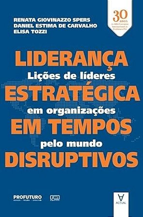 Lideranca Estrategica em Tempos Disruptivos