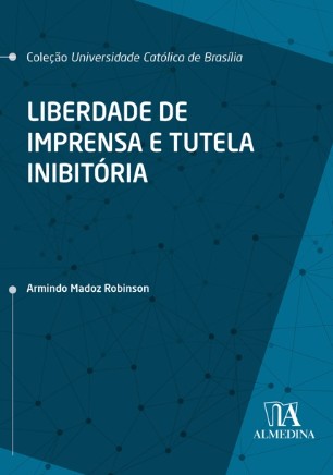 Liberdade de Imprensa e Tutela Inibitoria