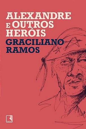 Alexandre e Outros Herois