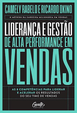 Liderança e Gestão de Alta Performance em Vendas