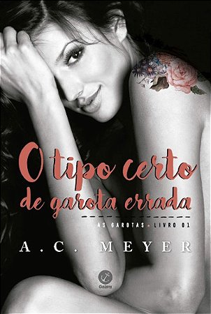 Tipo Certo de Garota Errada, O