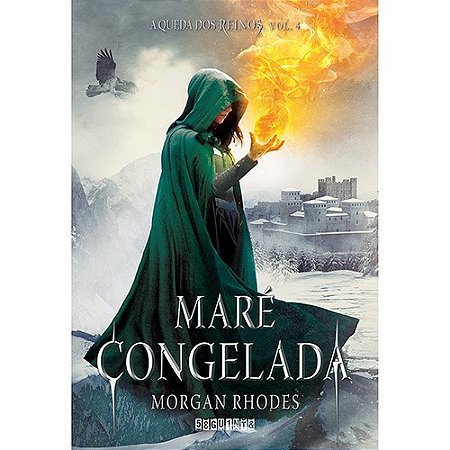 Mare Congelada - a Queda dos Reinos - Vol. 4