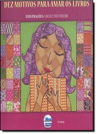 Dez Motivos para Amar os Livros