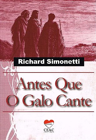 Antes Que o Galo Cante