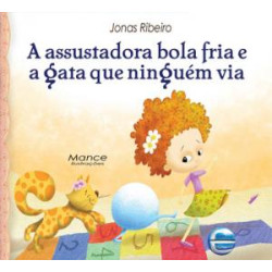 Assustadora Bola Fria e a Gata Que Ninguem Via, A