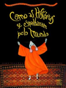 Como as Historias se Espalharam Pelo Mundo
