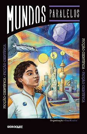 Mundos Paralelos: Ficcao Cientifica