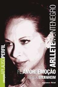 Arllete Montenegro - Fe, Amor e Emocao - Col. Aplauso