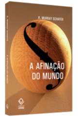 Afinacao do Mundo, a   2  Edicao