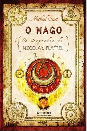 Mago, o - os Segredos de Nicolau Flamel - Vol.2