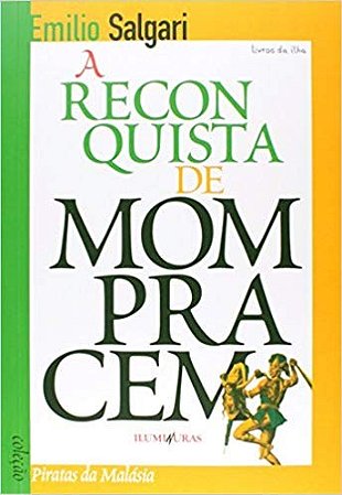 Reconquista de Mompracem, A