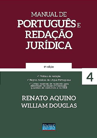 Manual de Portugues e Redacao Juridica: Vol. 4