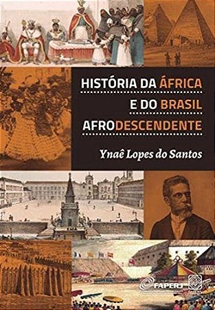 Historia da Africa e do Brasil Afrodescendente