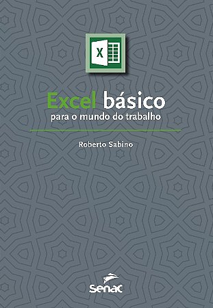 Excel Basico para o Mundo do Trabalho